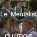 Mentalist du mois