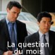 La question du mois